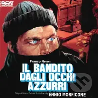 Ennio Morricone: Il Bandito Dagli Occhi Azzurri - Ennio Morricone