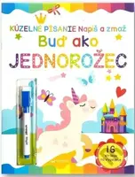 Napíš a zmaž: Buď ako jednorožec - kniha z kategorie Naučné knihy