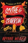 Scythe & Sparrow - Brynne Weaver - kniha z kategorie Thrillery