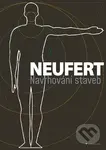 Navrhování staveb - Ernst Neufert