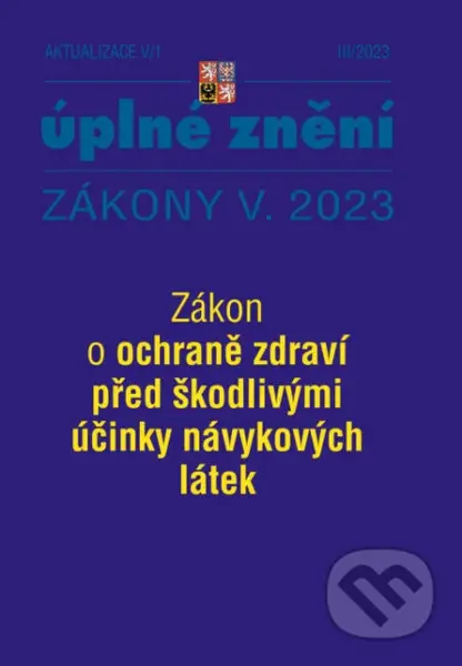 Aktualizace V/1 - o ochraně zdraví před škodlivými účinky návykových látek