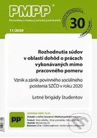 Personálny a mzdový poradca podnikateľa 11/2020 (Rozhodnutia súdov v oblasti dohôd o prácach vykonávaných mimo pracovného pomeru)