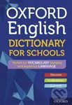 Oxford English Dictionary for Schools - Oxford Dictionaries - kniha z kategorie Pro děti