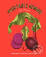 Vegetable Genius (200 clever ways to take your vegetables further) - kniha z kategorie Kuchařky