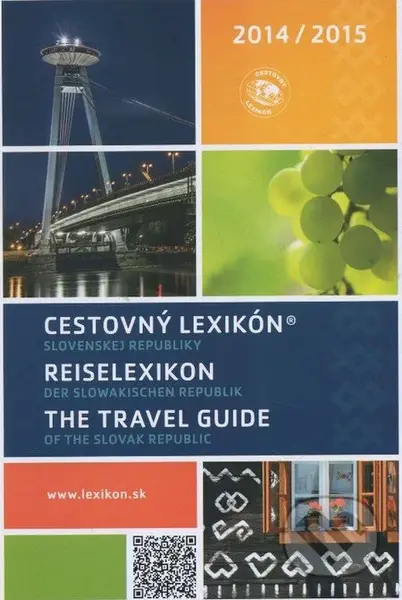 Cestovný lexikón Slovenskej republiky 2014/2015 - Kolektív autorov