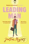 Leading Man (A hilarious and relatable coming-of-age story from Justin Myers, king of the thoroughly modern comedy) - kniha z kategorie Romantika