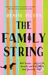The Family String - Denise Picton - kniha z kategorie Společenská beletrie
