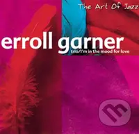 Erroll Garner:  The Art Of Jazz - Erroll G - Erroll Garner