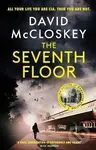 Seventh Floor - David McCloskey