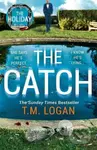The Catch - T. M. Logan - kniha z kategorie Detektivky, thrillery a horory