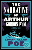 The Narrative of Arthur Gordon Pym and Other Tales - kniha z kategorie Beletrie