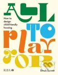 All to Play For (How to design child-friendly housing) - kniha z kategorie Architektura