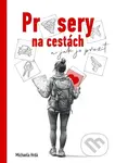 Průsery na cestách - Michaela Hrdá - kniha z kategorie Beletrie