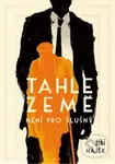 Tahle země není pro slušný - Jiří Hájek - kniha z kategorie Beletrie