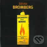 Brian Bromberg: Bromberg Plays Hendrix - Brian Bromberg