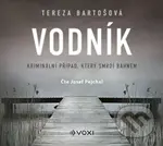 Vodník (audiokniha) - Tereza Bartošová - audiokniha z kategorie Detektivky, thrillery a horory
