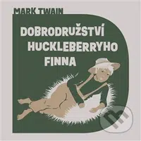 Dobrodružství Huckleberryho Finna (The Adventures of Huckleberry Finn)