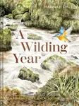 A Wilding Year (Bringing life back to the land) - Hannah Dale - kniha z kategorie Fotografie