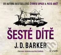 Šesté dítě (audiokniha) - J.D. Barker - audiokniha z kategorie Detektivky, thrillery a horory