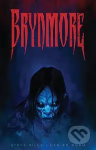 Brynmore - Damien Worm, Steve Niles - kniha z kategorie Komiksy