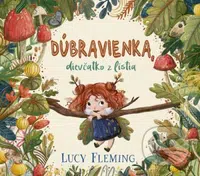 Dúbravienka, dievčatko z lístia - Lucy Fleming - kniha z kategorie Pohádky