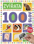 Zvířata 100 slov: Kniha aktivit se samolepkami - kniha z kategorie Samolepky