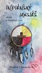 Indiánský mesiáš - Steven Charleston - kniha z kategorie Historie