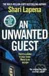Unwanted Guest - Shari Lapena