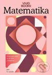 Pracovní sešit matematiky 9. ročník 1. díl - František Cáb