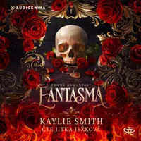 Fantasma - Smith Kaylie - audiokniha
