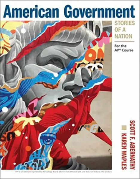 American Government: Stories of a Nation - Scott Abernathy