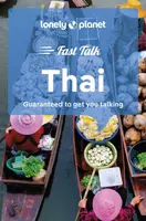 Lonely Planet Fast Talk Thai - Lonely Planet