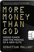 More Money Than God - Sebastian Mallaby