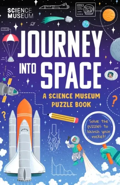 The Science Museum Puzzle Book - Journey into Space - The Science Museum