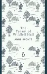The Tenant of Wildfell Hall - Anne Brontëová