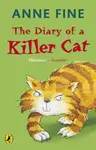 The Diary of a Killer Cat - Fine Anne