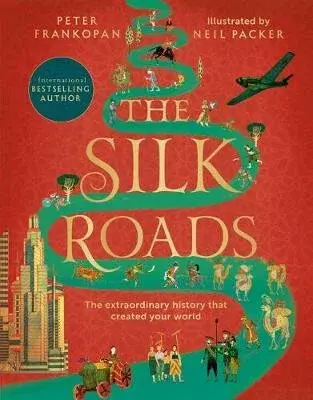 The Silk Roads - Professor Peter Frankopan