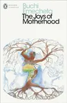 The Joys of Motherhood - Emecheta Buchi