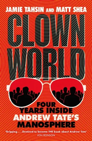 Clown World - Tahsin Jamie, Matt Shea