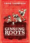 Ginseng Roots - Craig Thompson
