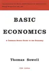 Basic Economics - Sowell Thomas