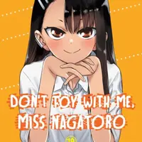 Don't Toy with Me, Miss Nagatoro, Volume 19 - Nanashi