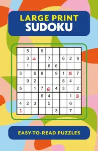 Large Print Sudoku - Eric Saunders