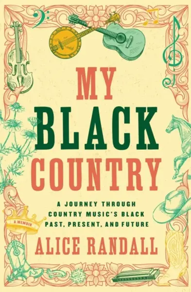 My Black Country - Alice Randall
