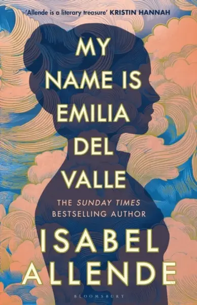 My Name is Emilia del Valle - Isabel Allende