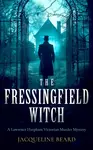 The Fressingfield Witch - Jacqueline Beard