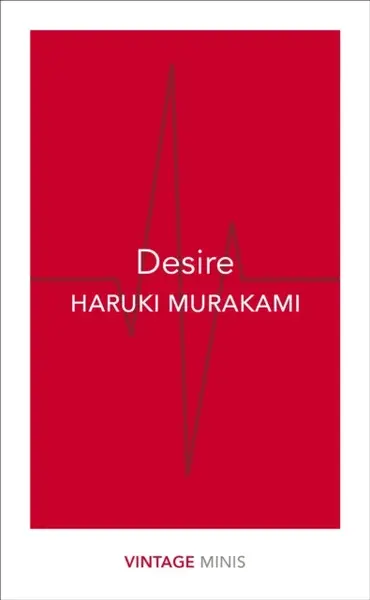 Desire - Haruki Murakami