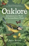 Oaklore - Jules Acton