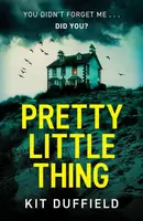 Pretty Little Thing - Kit Duffield