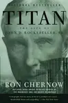 Titan - Chernow Ron